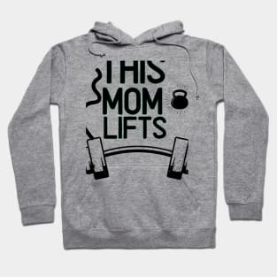 This Mom Lifts Funny Woman Weight Lifting Workout Hoodie